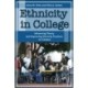 Ethnicity in College: Advancing Theory and Improving Diversity Practices on Campus