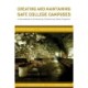 Creating and Maintaining Safe College Campuses: A Sourcebook for Enhancing and Evaluating Safety Programs