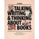 Talking, Writing, and Thinking About Books: 101 Ready-to-Use Classroom Activities That Build Reading Comprehension