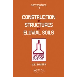 Construction of Structures on Eluvial Soils