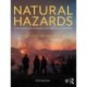 Natural Hazards: Earth's Processes as Hazards, Disasters, and Catastrophes