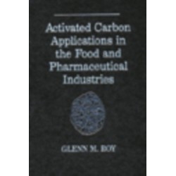 Activated Carbon Applications in the Food and Pharmaceutical Industries