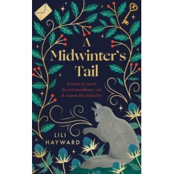 A Midwinter's Tail: the purrfect yuletide story for long winter nights