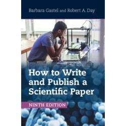 How to Write and Publish a Scientific Paper