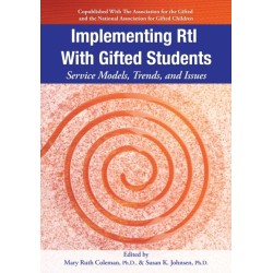 Implementing RtI With Gifted Students: Service Models, Trends, and Issues