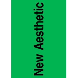 New Aesthetic 2: A Collection of Experimental and Independent Type Design