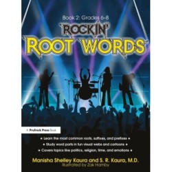 Rockin' Root Words: Book 2, Grades 6-8