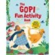 The Gopi Fun Activity Book Based on Sudha Murty's Bestselling The Gopi Diaries Series