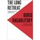 The Long Retreat: Strategies to Reverse the Decline of the Left