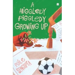 A Higgledy Piggledy Growing Up
