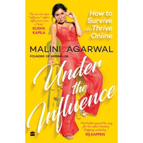 Under The Influence: How to survive and thrive online