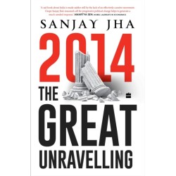 2014: The Great Unravelling