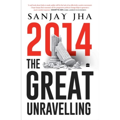 2014: The Great Unravelling