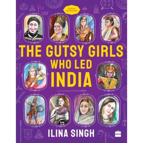 The Gutsy Girls Who Led India