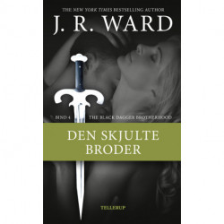 The Black Dagger Brotherhood -4: Den skjulte broder