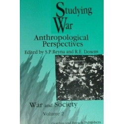 Studying War: Anthropological Perspectives