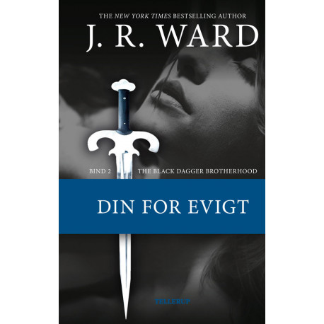 The Black Dagger Brotherhood -2 Din for evigt