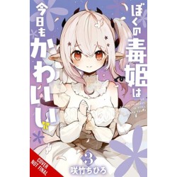 My Poison Princess Is Still Cute, Vol. 3