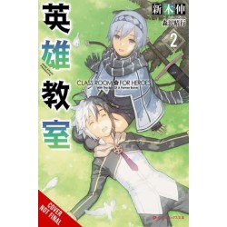 Classroom for Heroes, Vol. 2