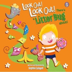 Look Out! Look Out! There's a Litter Bug About!