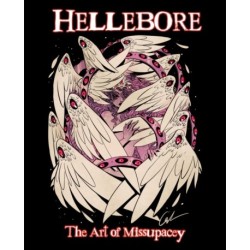 Hellebore: The Art of Missupacey