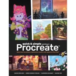 Quick & Simple Painting in Procreate: Achieve impressive results with speed on the iPad