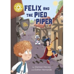 Reading Champion: Felix and the Pied Piper: Independent Reading Gold 9