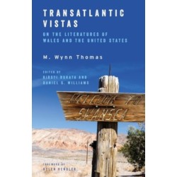 Transatlantic Vistas: On the Literatures of Wales and the United States