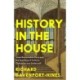 The History in the House: Some Remarkable Dons and the Teaching of Politics, Character and Statecraft