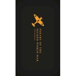 Poetry of the Second World War: An Anthology