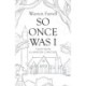 So Once Was I: Forgotten Tales from Glasnevin Cemetery