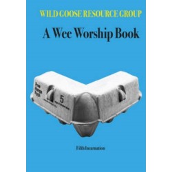 A Wee Worship Book: Fifth Incarnation