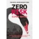 Zero Ri$k
