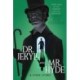 Dr. Jekyll and Mr. Hyde & Other Stories