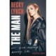 Becky Lynch: The Man: Not Your Average Average Girl - The Sunday Times bestseller