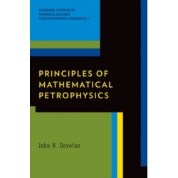 Principles of Mathematical Petrophysics