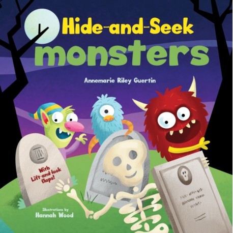 Hide-and-Seek Monsters: A Lift-the-Flap Book