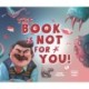 This Book Is Not for You: A Picture Book Without Any Ninjas, Zombies, or Aliens