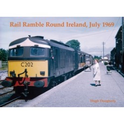 Rail Ramble Round Ireland, July 1969