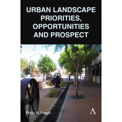 Urban Landscape Priorities, Opportunities and Prospect