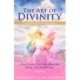 The Art of Divinity - Volume 2: Finding Beauty within and without Teachings of the Master Paul the Venetian