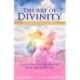 The Art of Divinity - Volume 1: Finding Beauty within and without Teachings of the Master Paul the Venetian