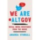 We Are -ALTGOV: Social Media Resistance from the Inside