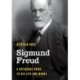 Sigmund Freud: A Reference Guide to His Life and Works