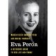 Eva Peron: A Reference Guide to Her Life and Works