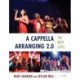 A Cappella Arranging 2.0: The Next Level