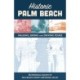 Historic Palm Beach: Walking, Biking and Driving Tours