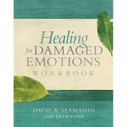 Healing for Damaged Emotions W