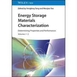 Energy Storage Materials Characterization, Volumes 1 - 2: Determining Properties and Performance