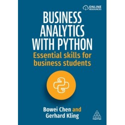 Business Analytics with Python: Essential Skills for Business Students